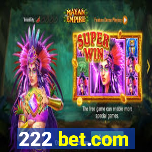 222 bet.com